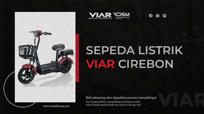 Sepeda Listrik VIAR Cirebon Sepeda Listrik VIAR Cirebon