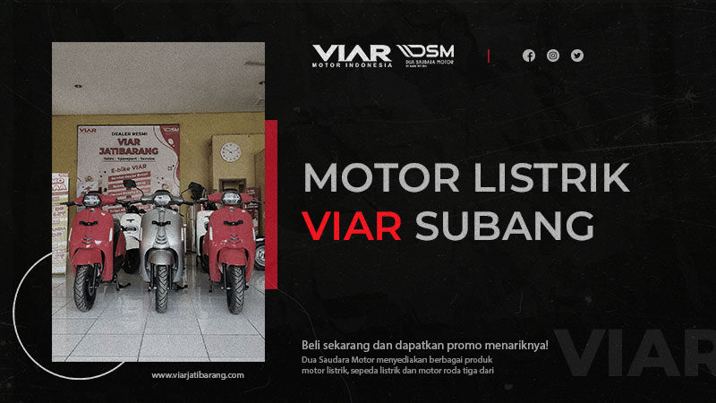 Motor Listrik VIAR Subang