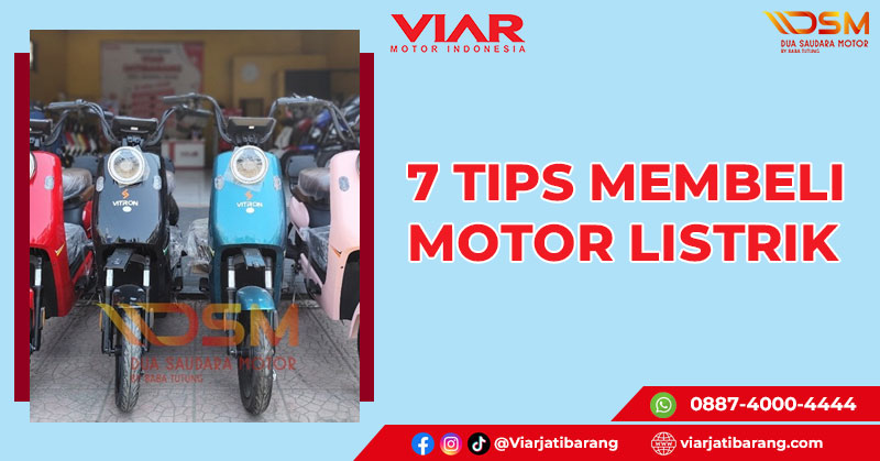Tips Membeli Motor Listrik Tips Membeli Motor Listrik