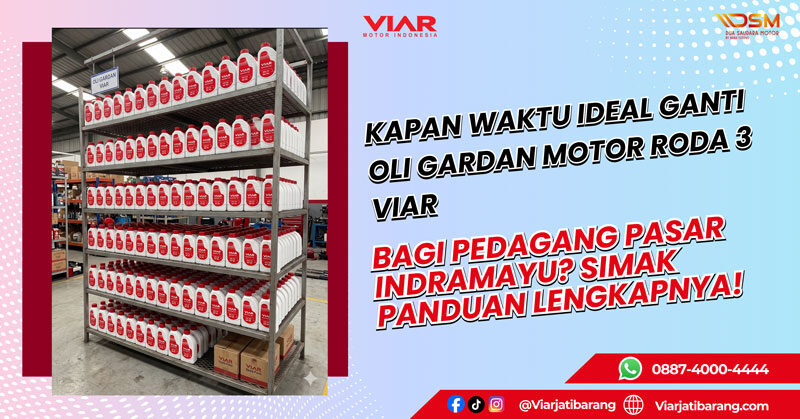 Waktu Ideal Ganti Oli Gardan Motor Roda 3 Viar